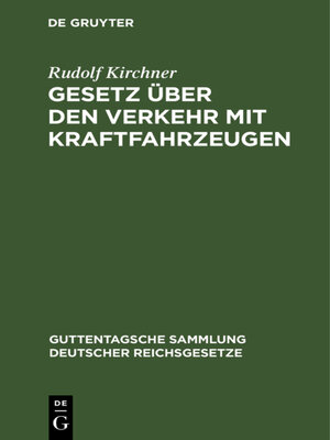 cover image of Gesetz über den Verkehr mit Kraftfahrzeugen